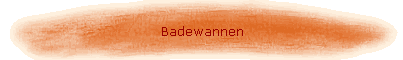 Badewannen